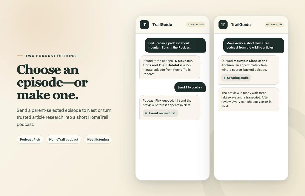 Illustrative TrailGuide conversations showing an existing Podcast Pick and a source-backed HomeTrail podcast